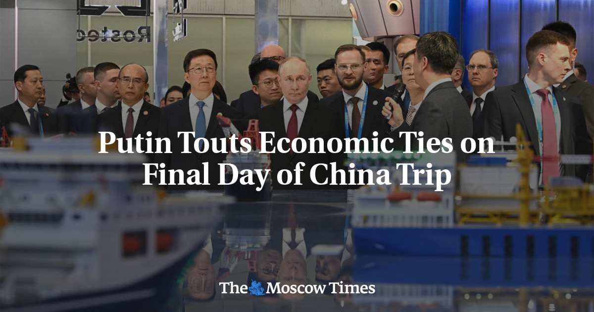 Putin Touts Economic Ties on Final Day of China Trip