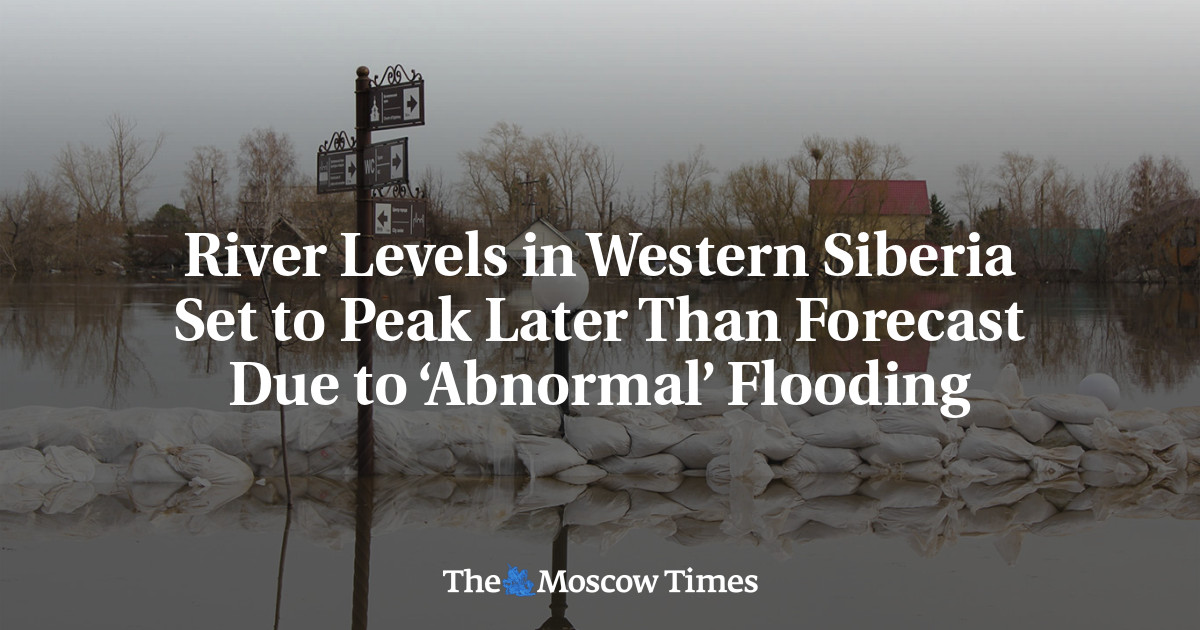 River Levels in Western Siberia Set to Peak Later Than Forecast Due to ‘Abnormal’ Flooding