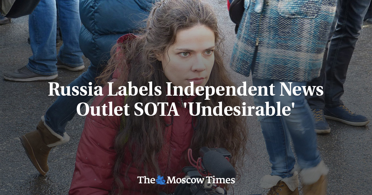 Russia Labels Independent News Outlet SOTA ‘Undesirable’