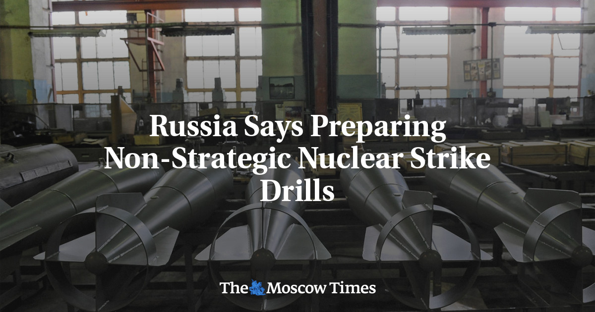Russia Says Preparing Non-Strategic Nuclear Strike Drills