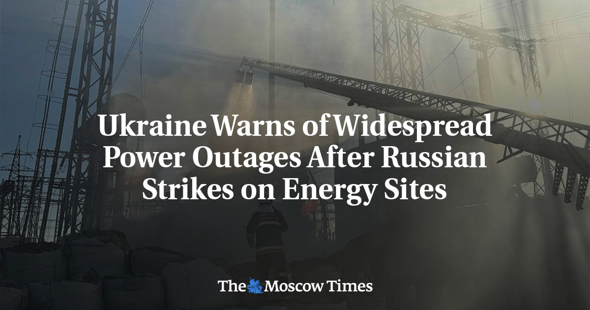 Ukraine Warns of Widespread Power Outages After Russian Strikes on Energy Sites