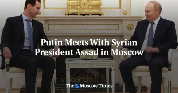 Putin Meets With Syrian President Assad in Moscow