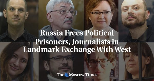Russia Frees Political Prisoners, Journalists in Landmark Exchange With West