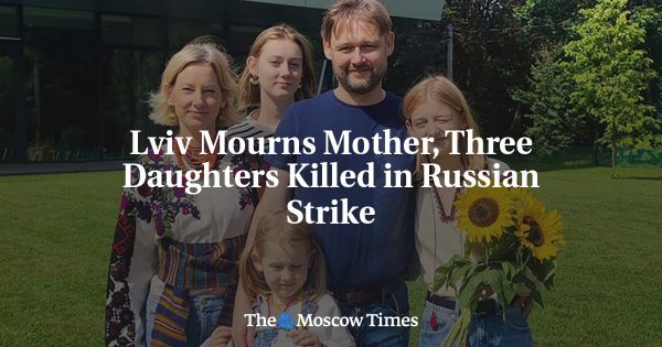 Lviv Mourns Mother, Three Daughters Killed in Russian Strike
