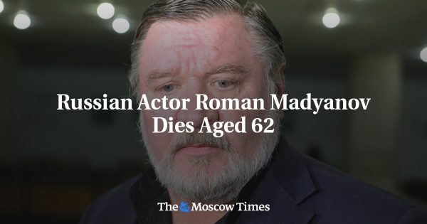 Russian Actor Roman Madyanov Dies Aged 62