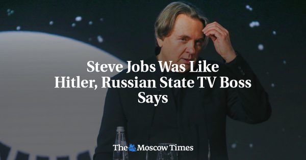 Steve Jobs Was Like Hitler, Russian State TV Boss Says